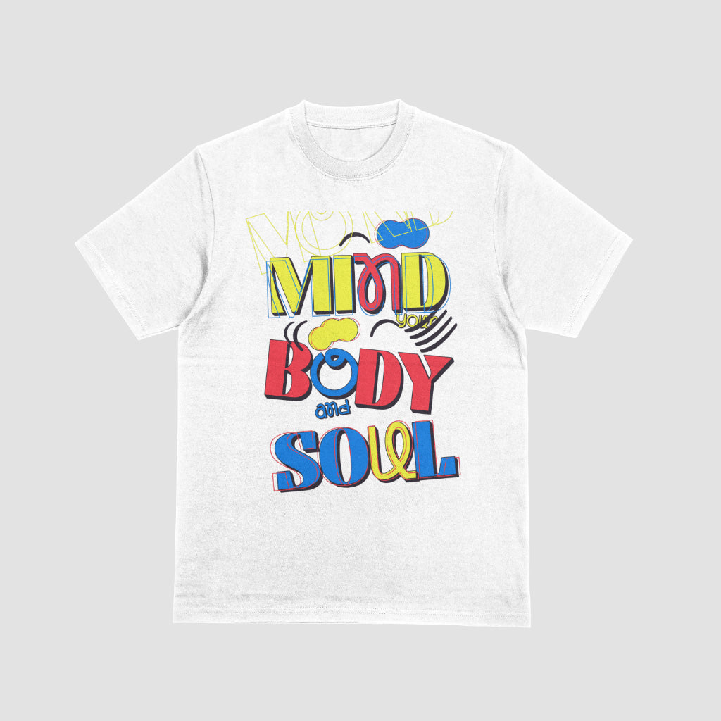 Mind Body Soul T shirt